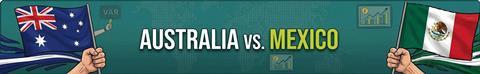 Australia v Mexico